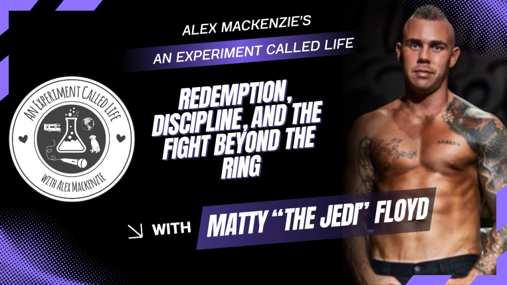 An Experiment Called Life episode with Matt Floyd